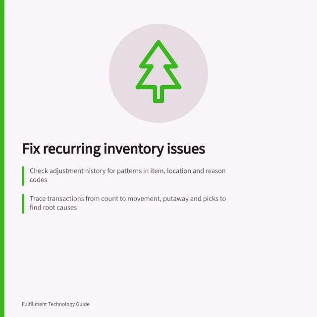 Fix recurring inventory issues: Check adjustment history for patterns in item, location and reason codes; Trace transactions from count to movement, putaway and picks to find root causes; Verify approval controls and improve reason codes to prevent bypassing checks. Investigating repeated inventory adjustments