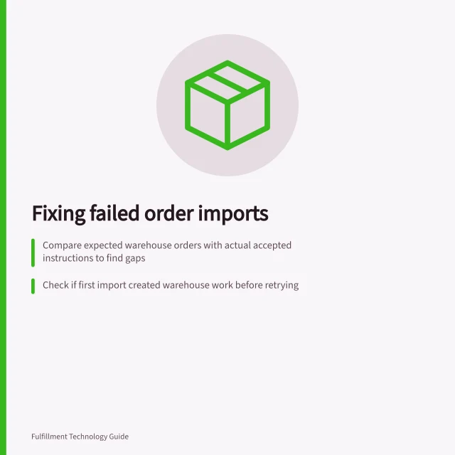 Fixing failed order imports: Compare expected warehouse orders with actual accepted instructions to find gaps; Check if first import created warehouse work before retrying; Use Shopify’s Dev Dashboard delivery ID to avoid duplicate processing. Monitoring a failed order import