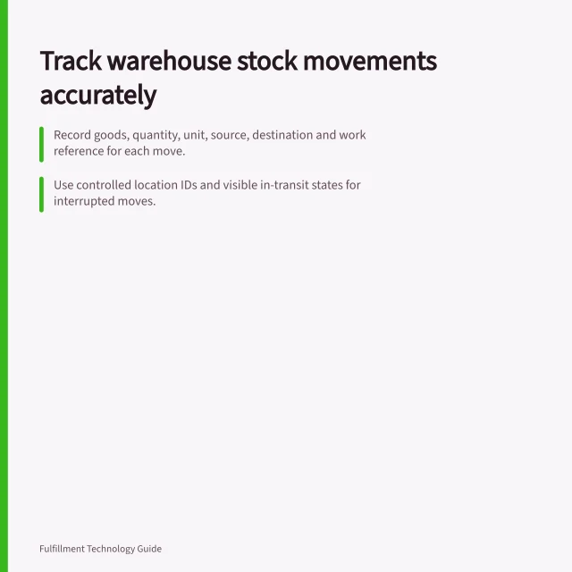 Track warehouse stock movements accurately: Record goods, quantity, unit, source, destination and work reference for each move.; Use controlled location IDs and visible in-transit states for interrupted moves.; Check WMS permissions before moving reserved inventory to prevent errors. Tracking stock movements between warehouse zones